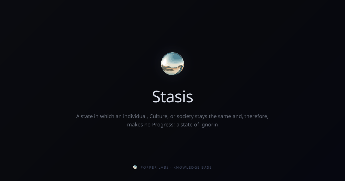 Stasis | Popper Labs